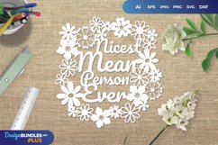 Nicest Mean Person Ever Paper Cut SVG Product Image 1