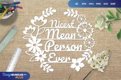 Nicest Mean Person Ever Paper Cut SVG Product Image 1