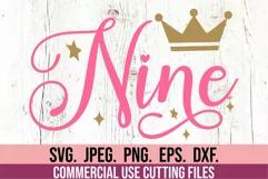 9th Birthday Girl SVG - Nine Princess Ninth 9 Birthday Girl Product Image 2
