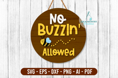 No Buzzin&#039; Round Sign Laser Cut SVG Template Design Product Image 1