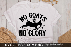 No goats no glory - Goat SVG Design Product Image 1
