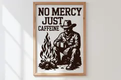 No Mercy Just Caffeine SVG PNG | Cowboy Coffee Quote Design Product Image 2