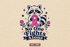 No One Fights Alone SVG - Breast Cancer Awareness Cute PNG Product Image 1