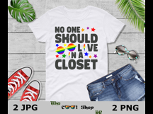 No One Should Live In A Closet Png, LGBT Gay Pride Png Product Image 3