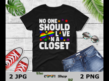 No One Should Live In A Closet Png, LGBT Gay Pride Png Product Image 2