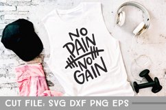 No Pain No Gain, Gym SVG, Hand Lettered Cut File Product Image 3