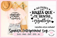 Spanish SVG No Pares Hasta Que Te Sientas Orgullosa SVG Product Image 1