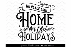 Download this No Place Like Home For THe Holidays for a good price. These Christmas saying SVG are compatible with Cricut and Silhouette Cutting Machines.