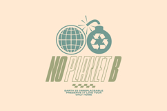 No Planet B Environment T-shirt Design Product Image 1