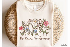 Flower PNG, No Rain No Flowers PNG, Flower Shirt PNG Product Image 3