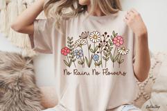 Flower PNG, No Rain No Flowers PNG, Flower Shirt PNG Product Image 5