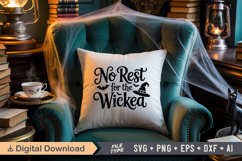 No Rest for the Wicked SVG File | Spooky Halloween SVG Product Image 3