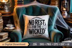 No Rest for the Wicked SVG File | Halloween Round Sign SVG Product Image 6
