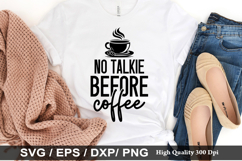 No talkie before coffee - Coffee SVG Design Product Image 1