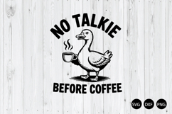 No Talkie Before Coffee SVG, Coffee SVG, Coffee Lover SVG Product Image 1