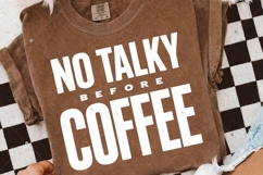 No Talky Before Coffee SVG, Funny SVG Design, Adult Humor Product Image 3