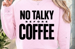 No Talky Before Coffee SVG, Funny SVG Design, Adult Humor Product Image 10