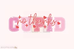 Retro Funny Valentine No Thanks Cupid SVG T-shirt Design Product Image 1
