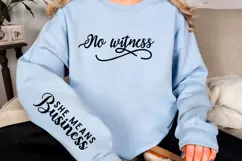 No witness Sleeve SVG, Empowerment Apparel SVG Product Image 2