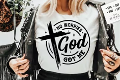 No worries God got me svg, Faith SVG Product Image 3