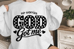 No Worries God Got Me SVG, Christian Valentine SVG, God SVG Product Image 8