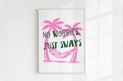 No Worries, Just Sways Chill Palm Tree PNG, Sublimation. Product Image 2