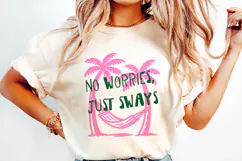 No Worries, Just Sways Chill Palm Tree PNG, Sublimation. Product Image 3