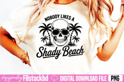 Nobody Likes a Shady Beach PNG Product Image 2