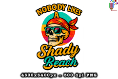 Nobody Likes A Shady Beach Summer PNG File