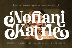 Nofiani Katrie - Modern Alternate Serif Product Image 1