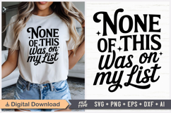 None Of This Was On My List SVG, Black Friday SVG Product Image 1