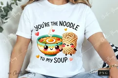 Noodle To My Soup Funny Valentine Png Product Image 3