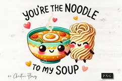 Noodle To My Soup Funny Valentine Png Product Image 4