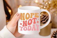 Nope Not Today SVG, Sarcastic SVG Design Product Image 3