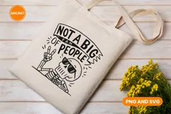 Not a fan of people, Funny introvert Quotes, skeleton png Product Image 3