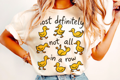 Funny Ducks Not All in a Row PNG, Snarky Funny Mental Health Product Image 2