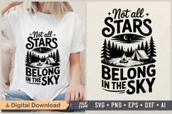 Not All Stars Belong In The Sky SVG File | Camping SVG Product Image 1