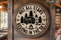 Not All Stars Belong In The Sky SVG File | Camping Sign Product Image 2