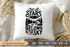 Not All Stars Belong In The Sky SVG File | Camping SVG Product Image 4