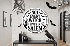 Not Every Witch Lives in Salem SVG File | Halloween Sign SVG Product Image 1