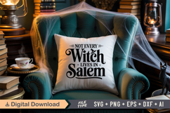 Not Every Witch Lives in Salem SVG File | Halloween SVG Product Image 3