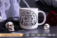 Not Every Witch Lives in Salem SVG File | Halloween Sign SVG Product Image 5
