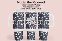 not in the mood cow puns 40oz quencher tumbler sublimation full wrap high resolution transparant background