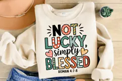 Not lucky simply Blessed Roman 4:7-8 PNG Product Image 3
