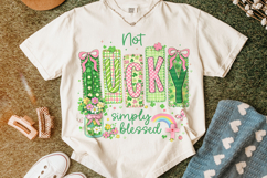 Not Lucky Simply Blessed St Patrick's Day PNG, Irish PNG Product Image 5