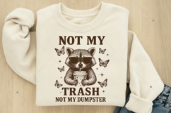 Not My Trash Not My Dumpster SVG, Funny Raccoon Iced Coffee Product Image 5