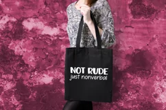 Not Rude Just Nonverbal Autism SVG for T-Shirt or Tote Bag Product Image 4