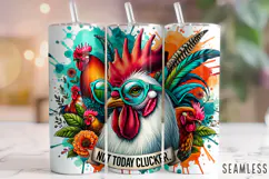 Not Today Clucker Tumbler Wrap, Funny Chickens, Rooster PNG Product Image 1