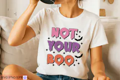 Not Your Boo Sassy Funny Halloween Quote SVG PNG Product Image 3