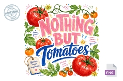 Nothing But Tomatoes Retro Summer PNG Sublimation Product Image 1